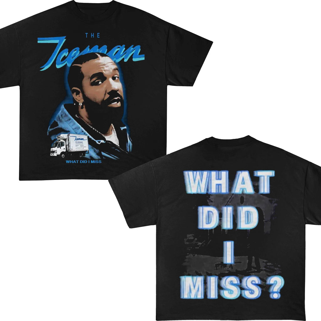 Drake the Iceman What Did I Miss Tour T-Shirt