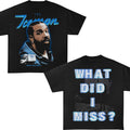Drake the Iceman What Did I Miss Tour T-Shirt